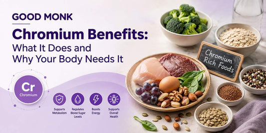 Chromium Benefits: What It Does, Food Sources and What the Research Says 