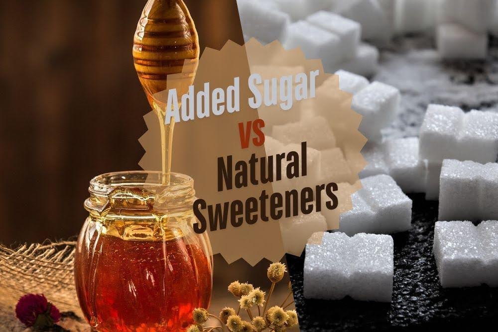 added sugar vs. natural sweeteners